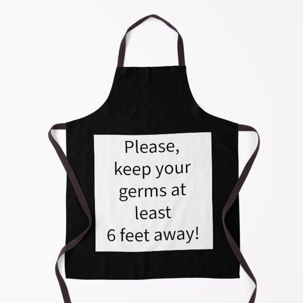 Item preview, Please keep your germs 6 feet away designed and sold by RemieJames.