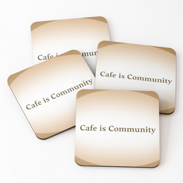Item preview, Cafe is Community designed and sold by Posterineye.