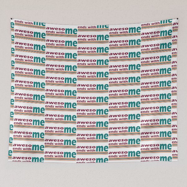 Item preview, Awesome Ends With Me  designed and sold by magentasponge.