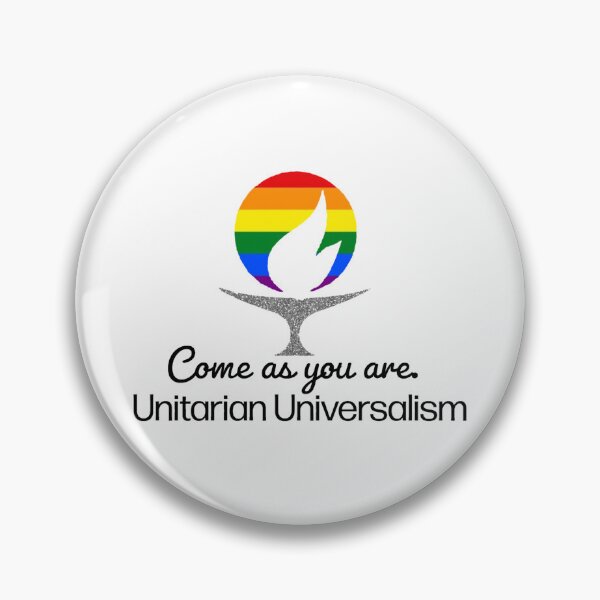 Item preview, Come as you are LGBTQ Unitarian Universalism  designed and sold by KCAbdelnour.