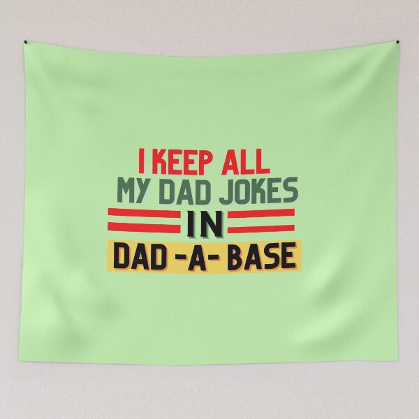 Item preview, I Keep All My Dad Jokes In A Dad-a-base Shirt,New Dad Shirt,Dad Shirt,Daddy Shirt,Father's Day Shirt,Best Dad shirt,Gift for Dad designed and sold by BLUE  bubble.