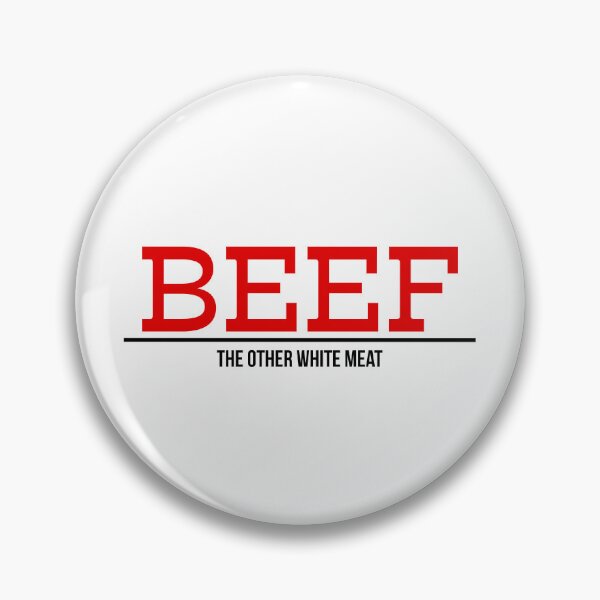Item preview, BEEF: The other white meat designed and sold by reynoldsliveart.