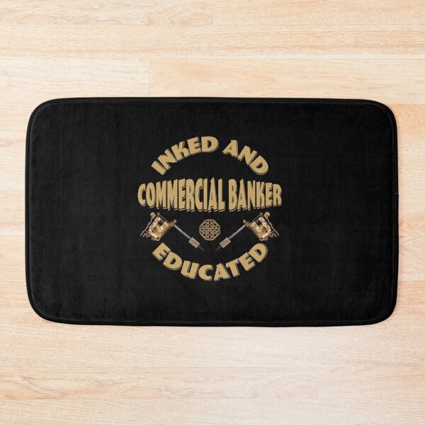 Item preview, INKED AND EDUCATED COMMERCIAL BANKER designed and sold by sobriowslen.