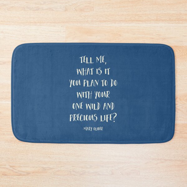 Item preview, Tell Me What Is It You Plan To Do With Your One Wild And Precious Life, Mary Oliver Quote, Inspirational designed and sold by aenaonartwork.