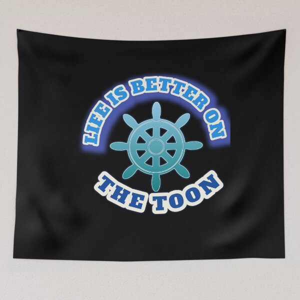 Item preview, Life is better on the toon pontoon  designed and sold by MaRa ★★★★★.