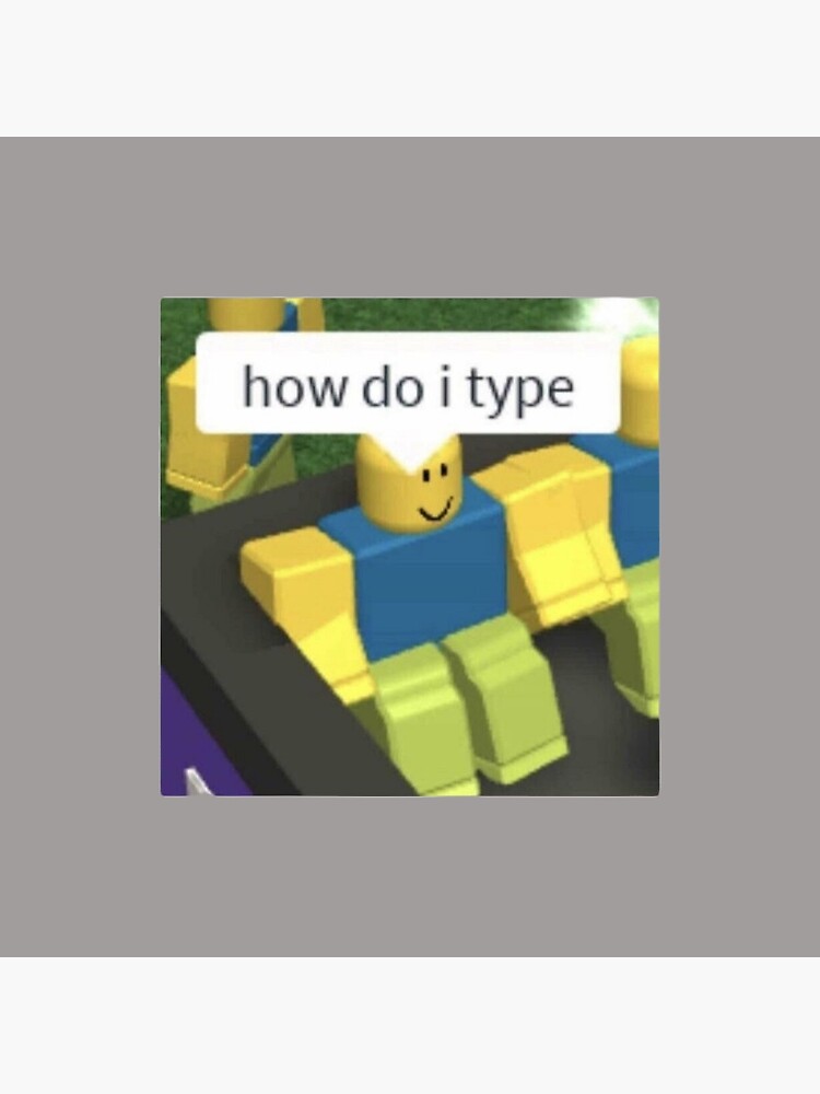 Roblox Meme Poster for Sale by DrippySwags