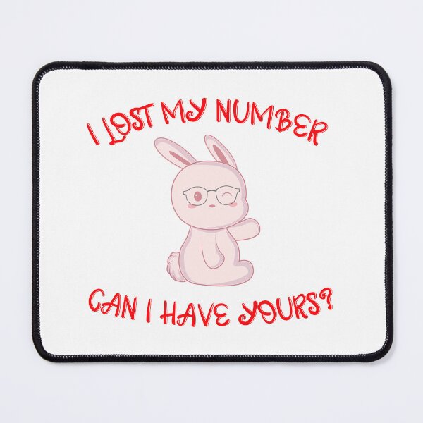 Item preview, I Lost My Number Can I Have Yours designed and sold by Zakaria-4.