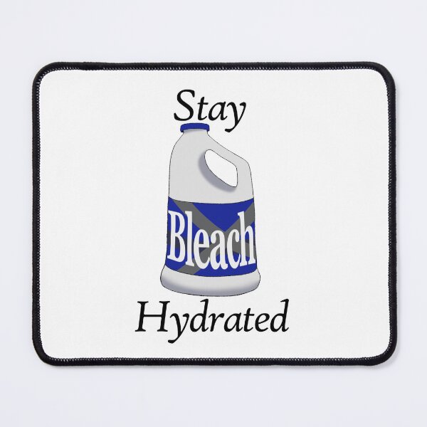 Item preview, Stay Hydrated with Bleach with Color designed and sold by CrazyCatCraft.