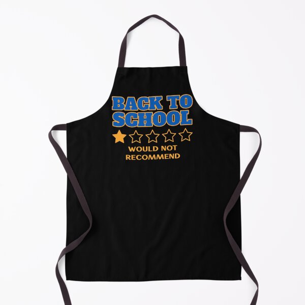 Item preview, Back to School - would not recommend. Funny one star review quote designed and sold by Popalt.