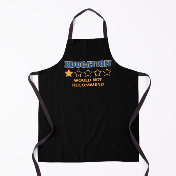 Item preview, Education - would not recommend. Funny one star review quote designed and sold by Popalt.
