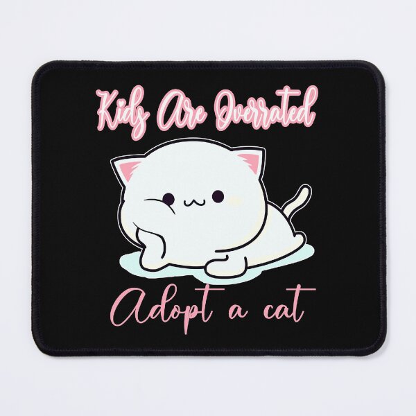 Item preview, kids are overrated adopt a cat    designed and sold by SVGtothemoon.