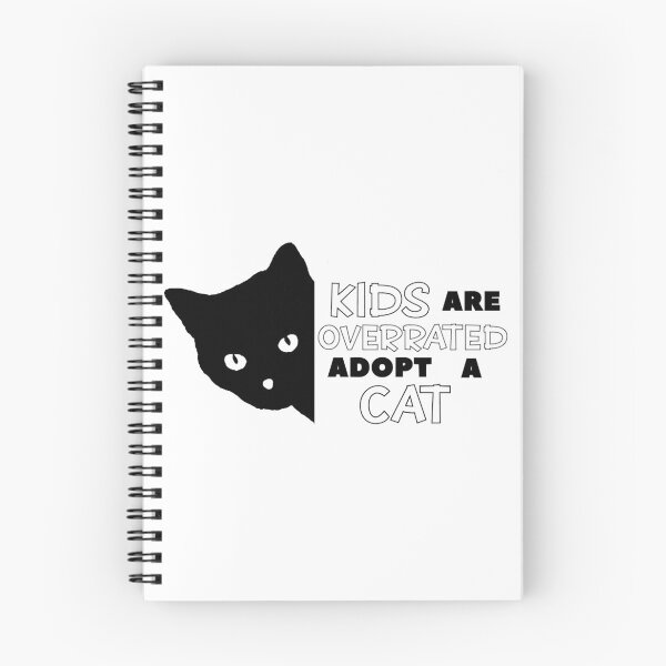 Item preview, kids are overrated adopt a cat - CAT MEME LOVER designed and sold by SVGtothemoon.