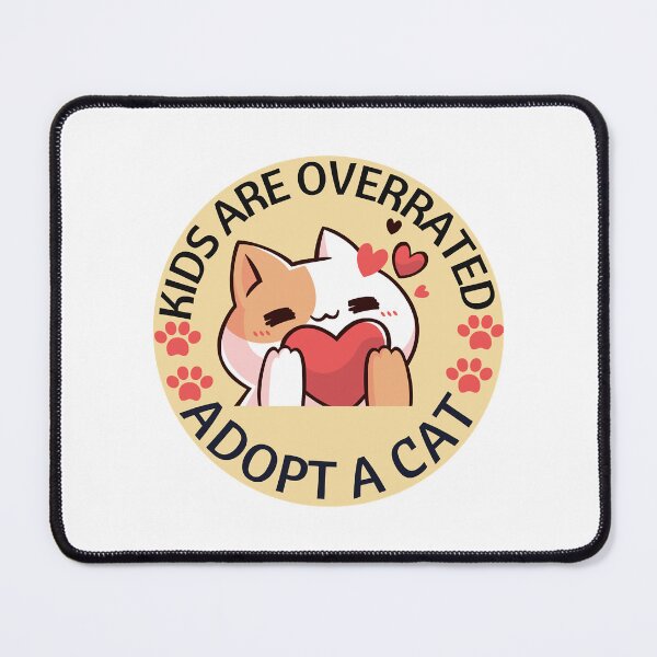 Item preview, Kids are overrated adopt a cat  cats lovers  animal lover  kids designed and sold by SVGtothemoon.