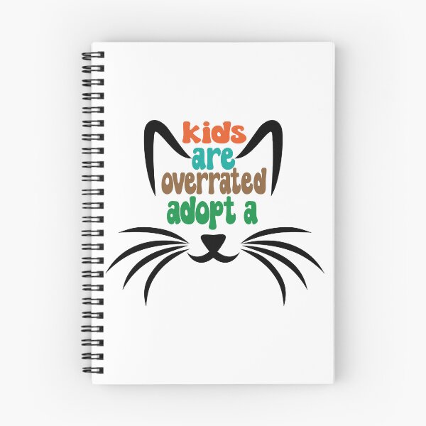 Item preview, kids are overrated adopt a cat  designed and sold by SVGtothemoon.