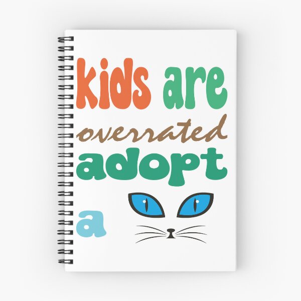 Item preview, Kids Are Overrated Adopt A Cat  designed and sold by SVGtothemoon.