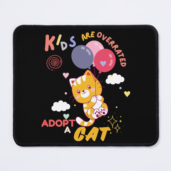 Item preview, Kids Are Overrated Adopt A Cat  designed and sold by SVGtothemoon.