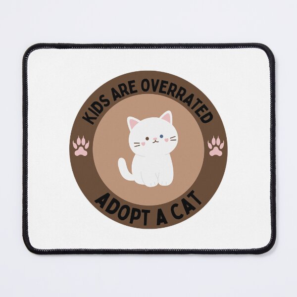 Item preview, Kids Are Overrated Adopt A Cat  designed and sold by SVGtothemoon.