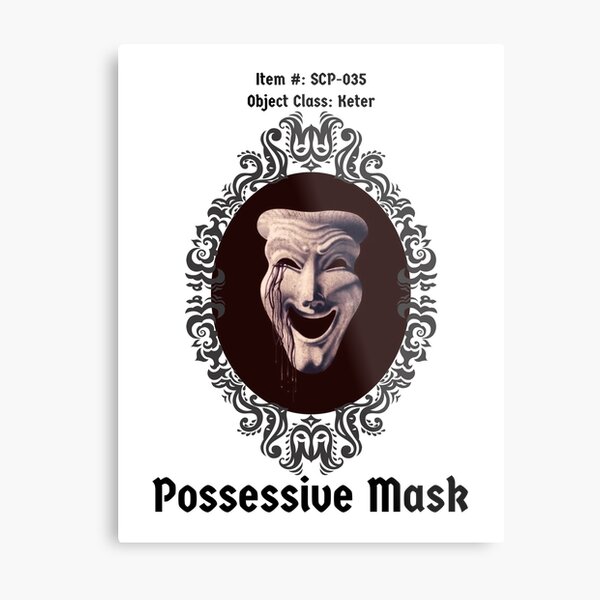 SCP-035 Possessive Mask  Poster for Sale by ClaraCasperson5