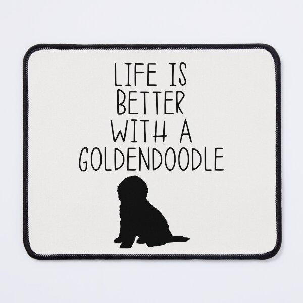 Item preview, Life Is Better With A Goldendoodle designed and sold by kindxinn.