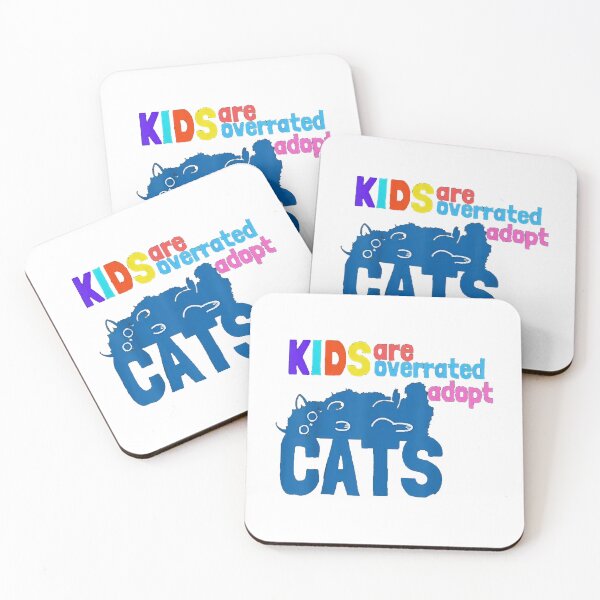 Item preview, kids are overrated adopt a cat Premium designed and sold by LUCIHOMES.