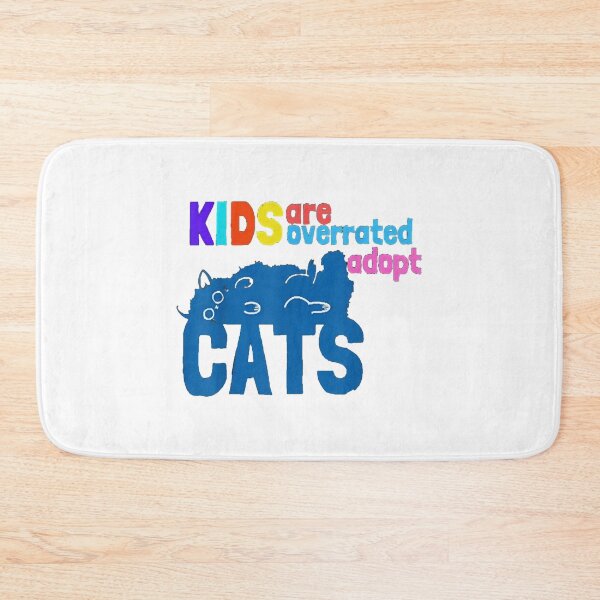 Item preview, kids are overrated adopt a cat Premium designed and sold by LUCIHOMES.
