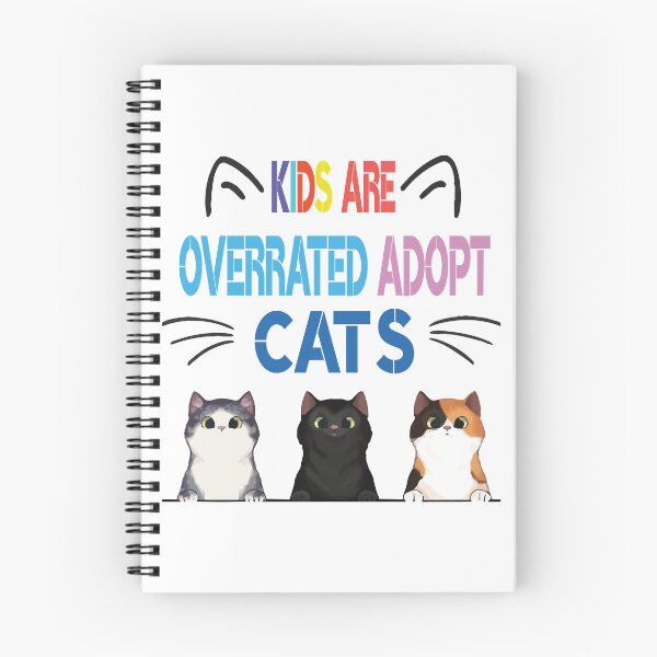 Item preview, kids are overrated adopt a cat   designed and sold by LUCIHOMES.