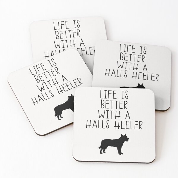 Item preview, Life Is Better With A Halls Heeler designed and sold by kindxinn.