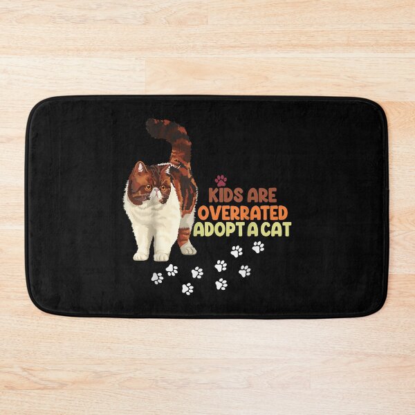 Item preview, kids are overrated adopt a cat   designed and sold by LUCIHOMES.