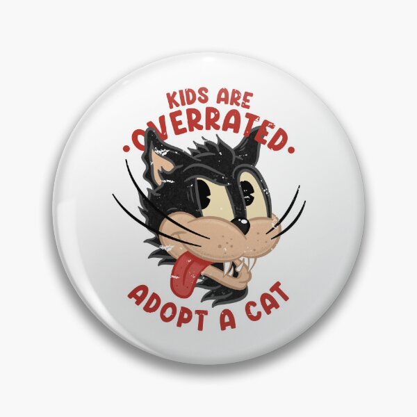 Item preview, kids are overrated adopt a cat   designed and sold by LUCIHOMES.