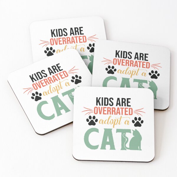 Item preview, kids are overrated adopt a cat lover  designed and sold by LUCIHOMES.
