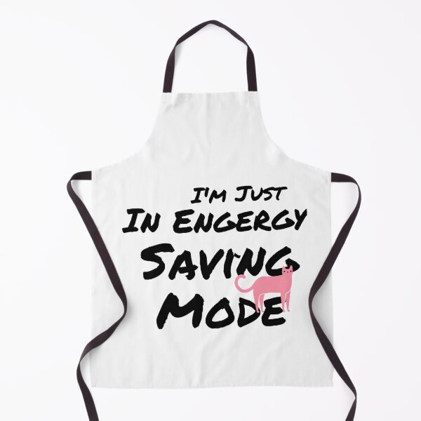 Item preview, I'm Just In Engergy Saving Mode designed and sold by byrne-ma.