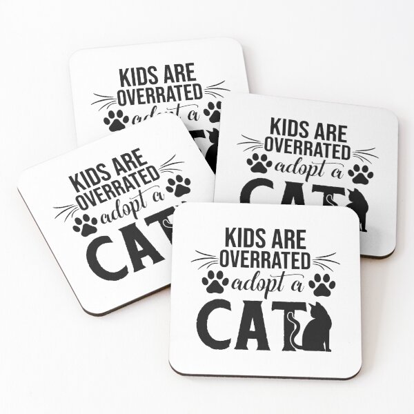 Item preview, kids are overrated adopt a cat lover  designed and sold by LUCIHOMES.