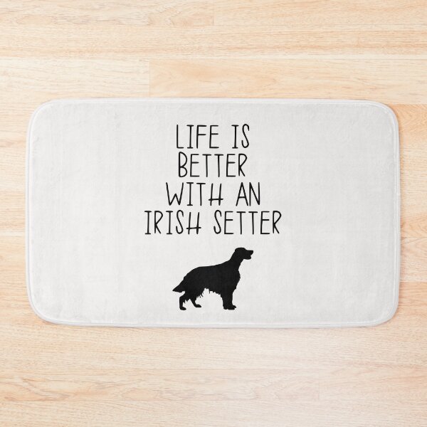 Item preview, Life Is Better With An Irish Setter designed and sold by kindxinn.