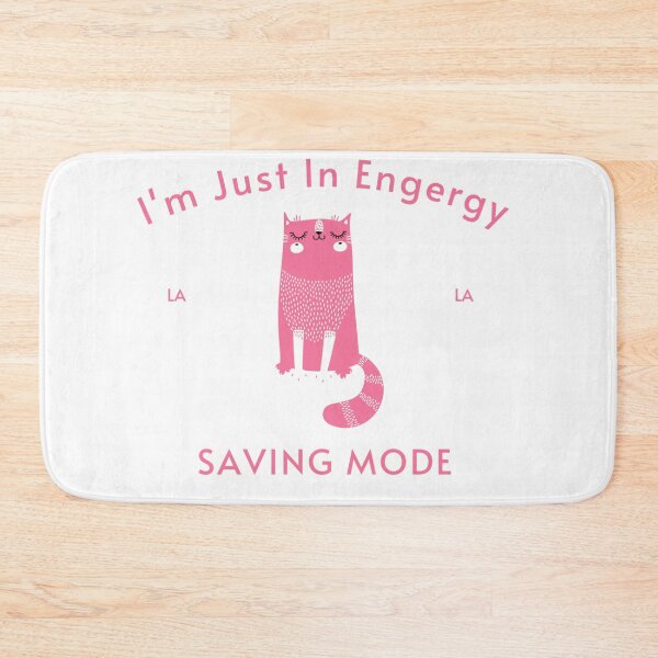 Item preview,  I'm Just In Engergy Saving Mode designed and sold by byrne-ma.