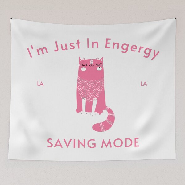 Item preview,  I'm Just In Engergy Saving Mode designed and sold by byrne-ma.