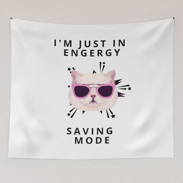 Item preview,  I'm Just In Engergy Saving Mode designed and sold by byrne-ma.