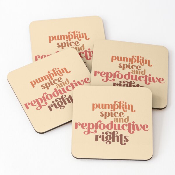 Item preview, Pumpkin Spice & Reproductive Rights designed and sold by midwifesmarket.