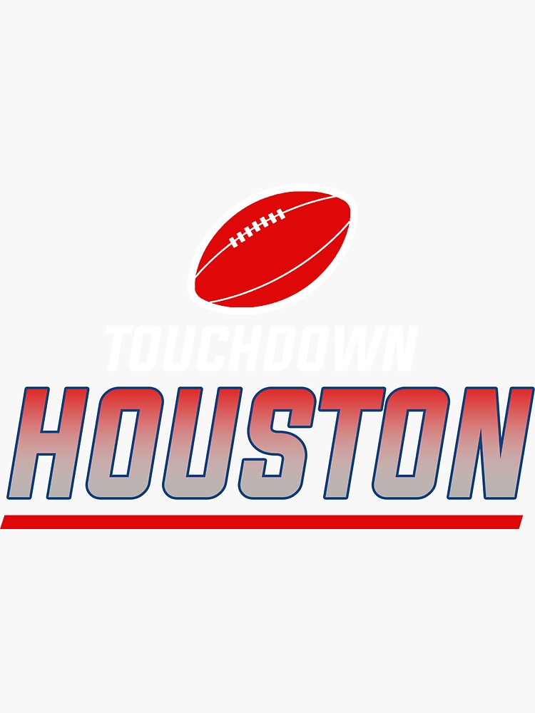 "Houston Football Team" Sticker for Sale by igzine Redbubble