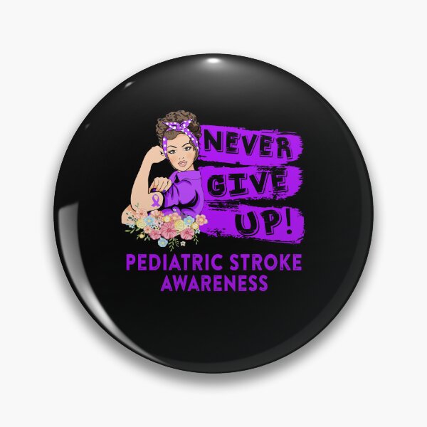 Item preview, Pediatric Stroke Warrior - Never Give Up! - Support Pediatric Stroke Warrior Gifts designed and sold by whlrcheryl.