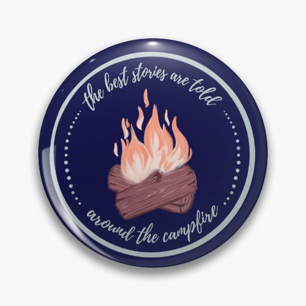 Item preview, The Best Stories Are Told Around The Campfire designed and sold by ThePassagePress.