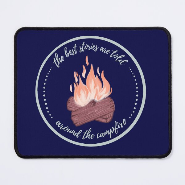 Item preview, The Best Stories Are Told Around The Campfire designed and sold by ThePassagePress.