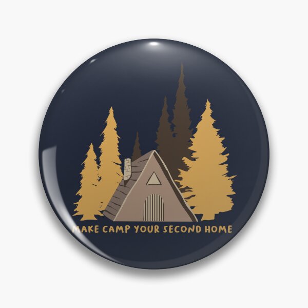 Item preview, Make Camp Your Second Home hiker camping camper outdoors nature designed and sold by Giichi10.