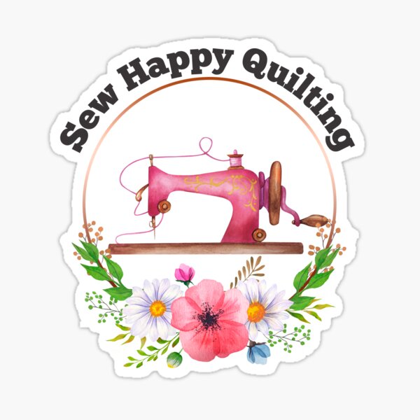 Sew Happy Sticker