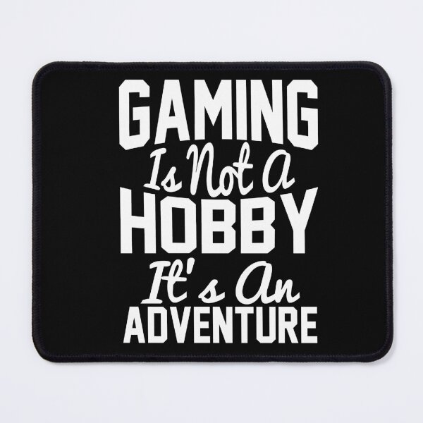 Item preview, Gaming is not a hobby, it's an adventure, Simple Tee Shirts for Gamers USA designed and sold by Sunnyhova.