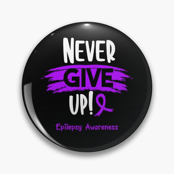 Item preview, Epilepsy Warrior - Epilepsy Awareness - Never Give Up! designed and sold by Robbsyn.