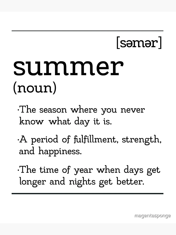 What is the meaning of The Summer is a curse and i can't let go Does  summer mean season in this sentence? And what is another meaning of Summer?  ? - Question