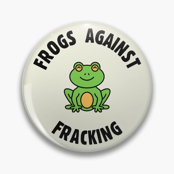 Item preview, Frogs Against Fracking - Ban Fracking designed and sold by Picket Club.