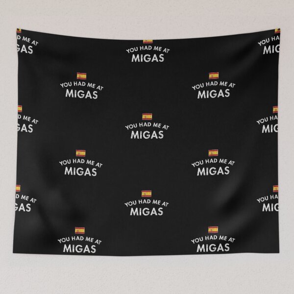 Item preview, You Had Me At Migas, Spain designed and sold by twHistory.