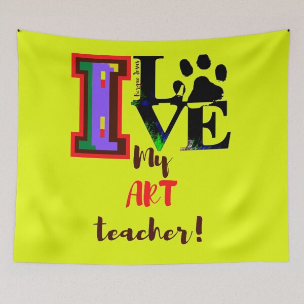 Item preview, I Love My ART Teacher designed and sold by CSJ7.