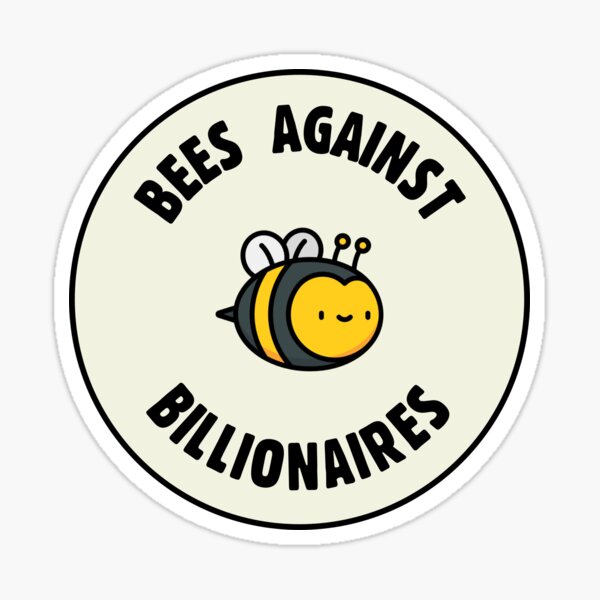 Artikel-Vorschau von Bienen gegen Milliardäre - Anti-Milliardär, designt und verkauft von SSFootball.